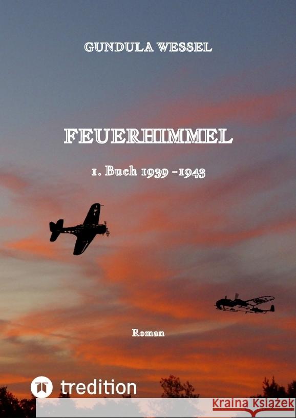 Feuerhimmel Wessel, Gundula 9783384518194