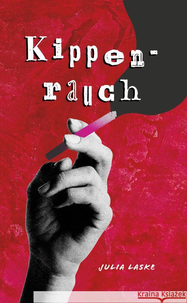 Kippenrauch Laske, Julia 9783384523716 tredition