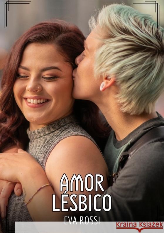 Amor Lésbico Rossi, Eva 9783384525741