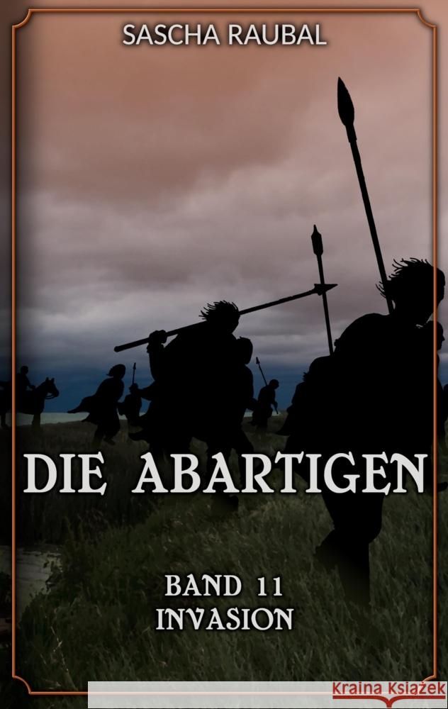 Invasion Raubal, Sascha 9783384531704 tredition