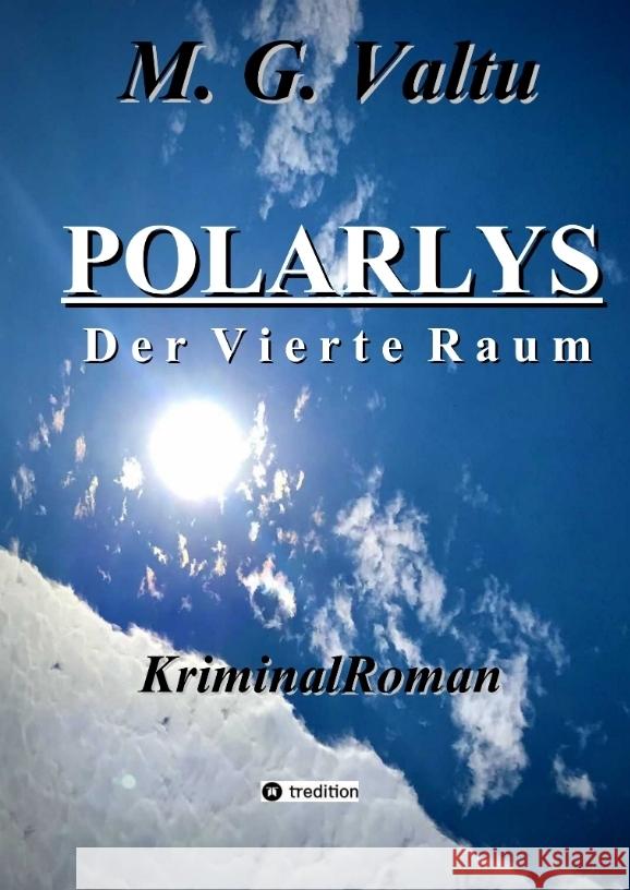 POLARLYS Valtu, Manfred G. 9783384532190 tredition