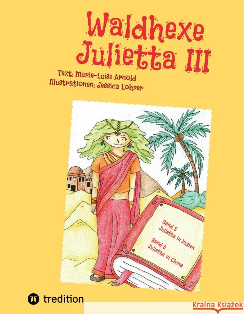 Waldhexe Julietta III Arnold, Marie-Luise 9783384534316