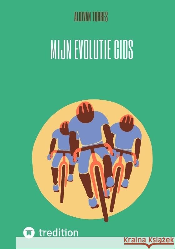 Mijn Evolutie Gids Torres, Aldivan 9783384536938