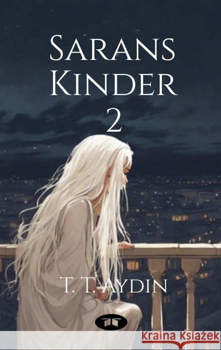 Saran's Kinder Aydin, T. T. 9783384538345 tredition