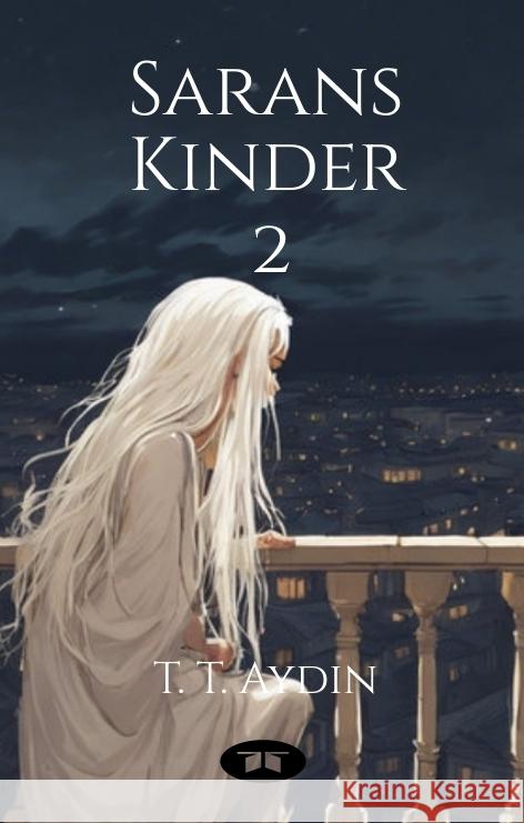 Saran's Kinder Aydin, T. T. 9783384538352 tredition