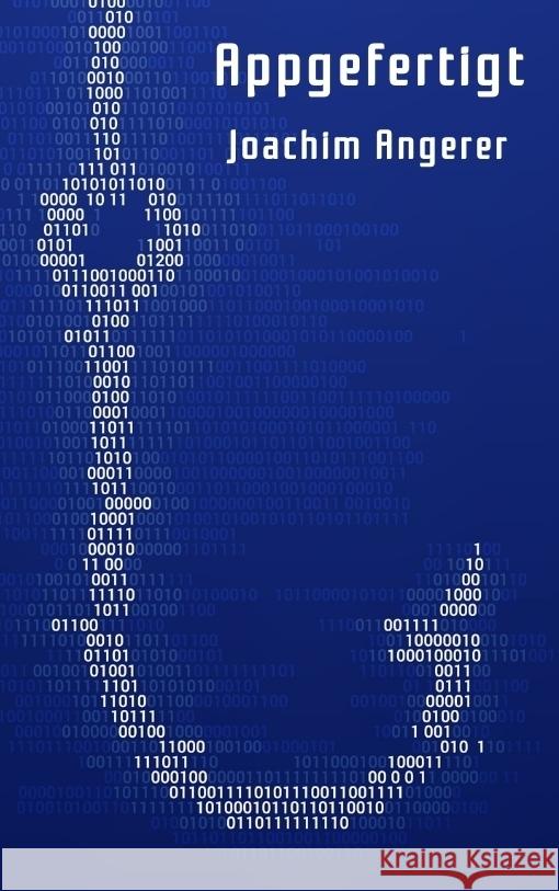 Appgefertigt Angerer, Joachim 9783384539717