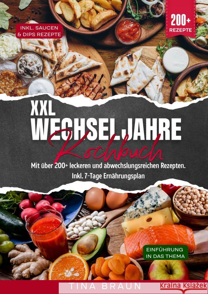 XXL Wechseljahre Kochbuch Braun, Tina 9783384539854