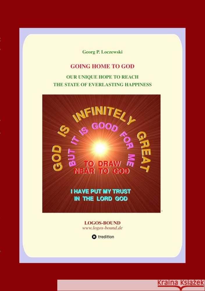 GOING HOME TO GOD Loczewski, Georg P. 9783384540669 tredition