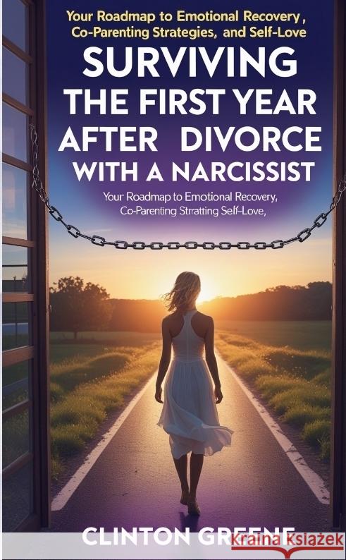 Surviving The First Year After Divorce GREENE, CLINTON 9783384542656