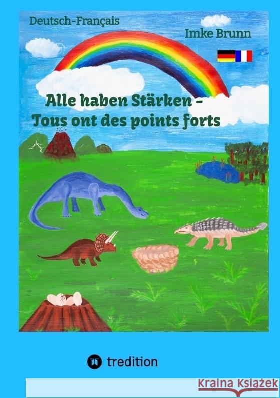 Alle haben Stärken - Tous ont des points forts Brunn, Imke 9783384543820