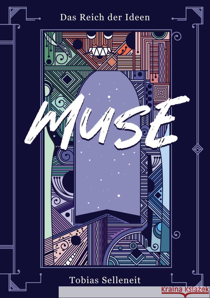 Das Reich der Ideen - Muse Selleneit, Tobias 9783384545565 tredition