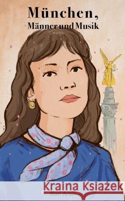 München, Männer und Musik Arain, Bari 9783384549365