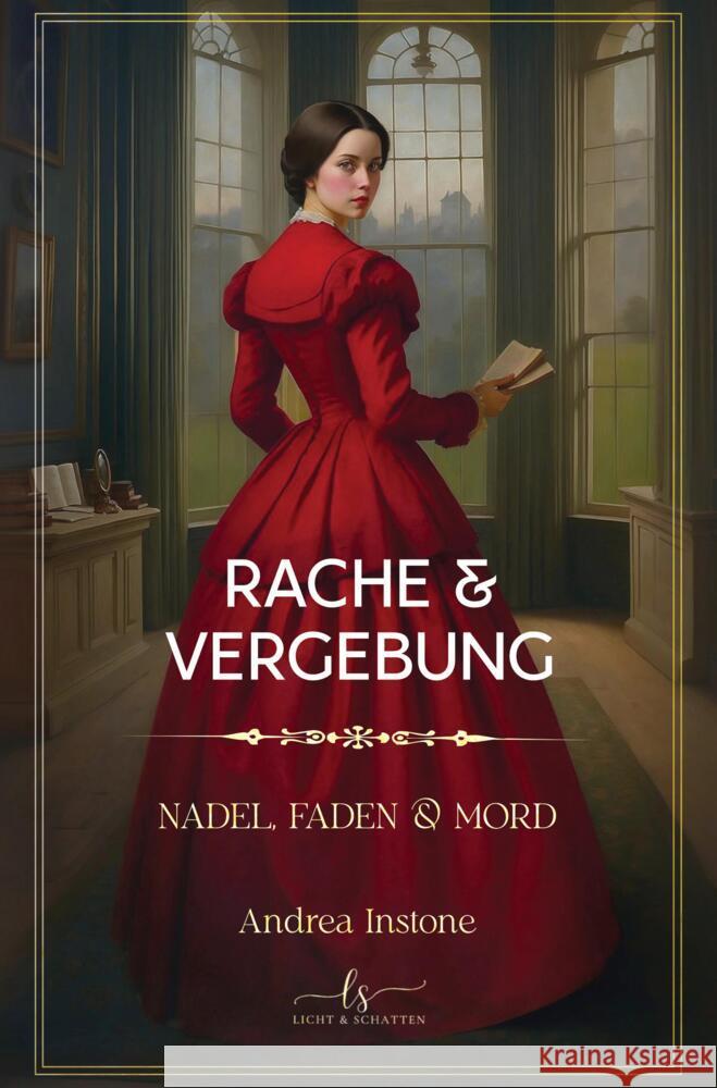 Rache & Vergebung Instone, Andrea 9783384551375 Licht & Schatten