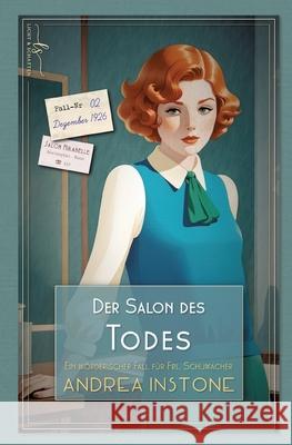 Der Salon des Todes Instone, Andrea 9783384555557 Licht & Schatten