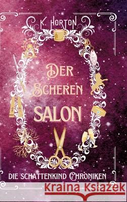 Der Scherensalon Horton, K. 9783384557001
