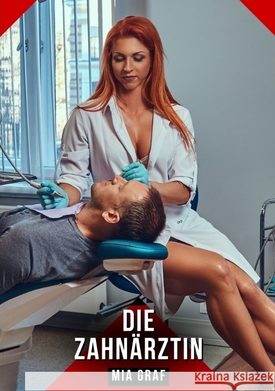 Die Zahnärztin Graf, Mia 9783384559302