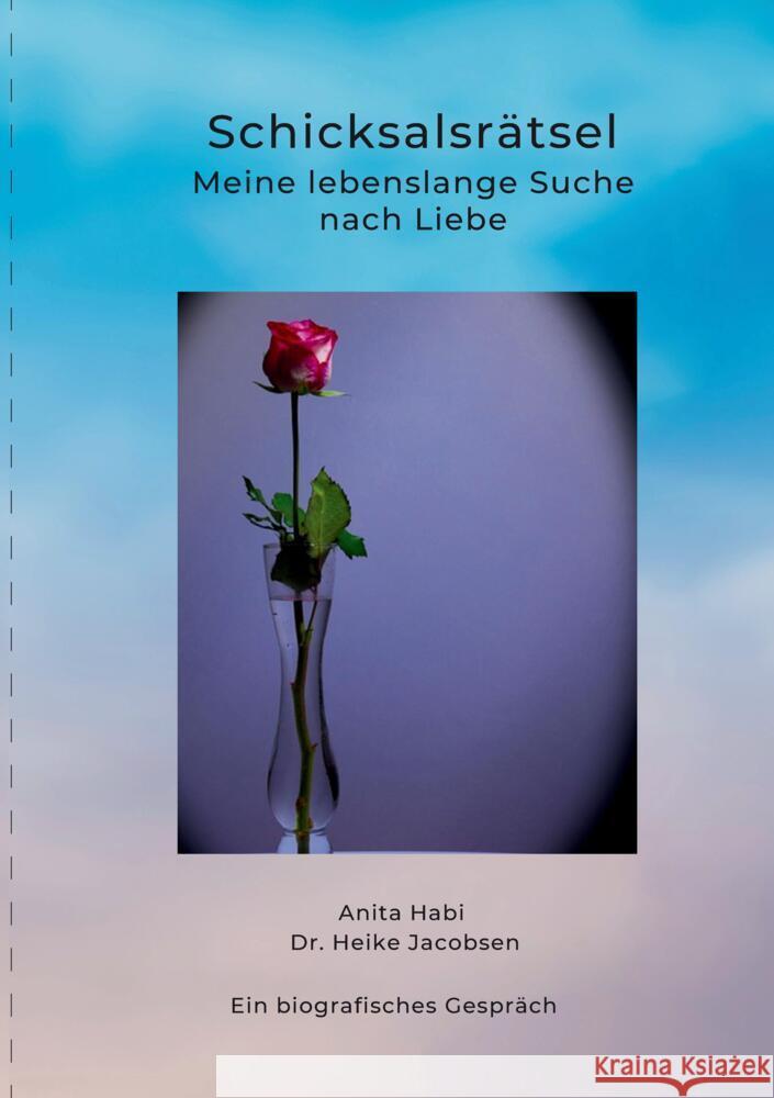 Schicksalsrätsel Jakobsen, Heike, Habi, Anita 9783384565150 tredition