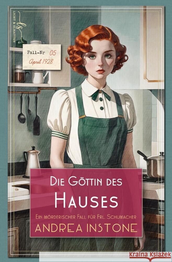 Die Göttin des Hauses Instone, Andrea 9783384566898 Licht & Schatten