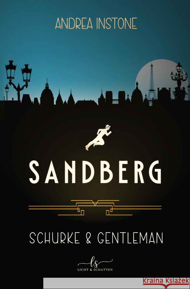 Schurke & Gentleman Instone, Andrea 9783384568144 Licht & Schatten