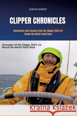 Clipper Chronicles Birrer, Adrian 9783384570833 tredition