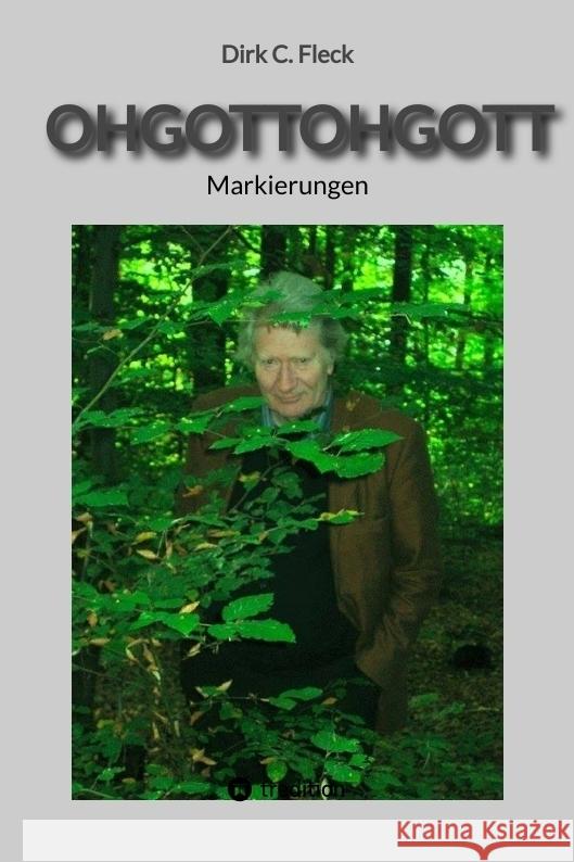 OHGOTTOHGOTT Fleck, Dirk C. 9783384571236 tredition