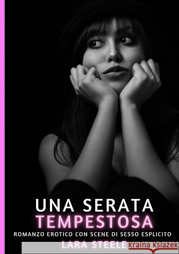 Una Serata Tempestosa Steele, Lara 9783384573681