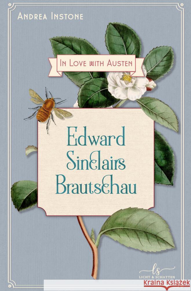 Edward Sinclairs Brautschau Instone, Andrea 9783384575647 Licht & Schatten