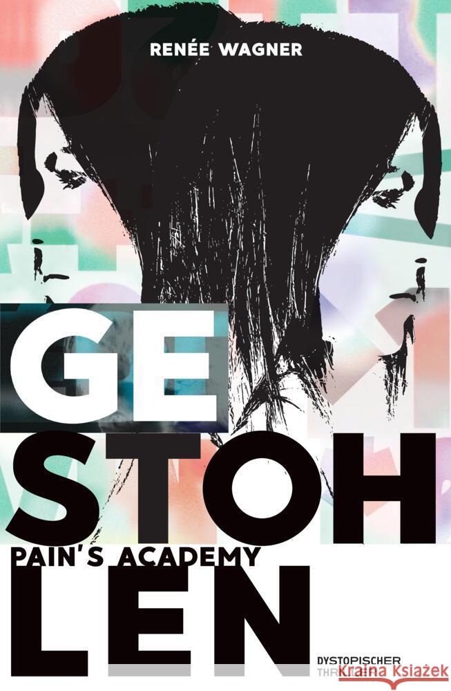 Pain's Academy 1 Wagner, Renée 9783384577542 tredition