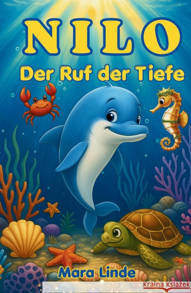 Nilo und der Ruf der Tiefe Linde, Mara 9783384582959 S & L Inspirations Lounge