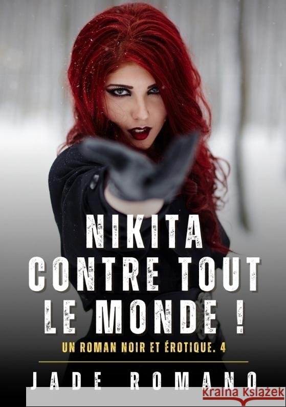 Nikita contre tout le Monde ! Romano, Jade 9783384583239