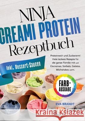 Ninja Creami Protein Rezeptbuch Brandt, Eva 9783384586636