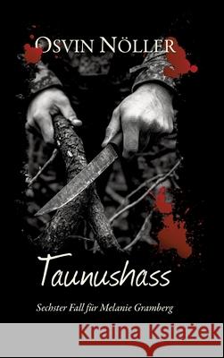 Taunushass Nöller, Osvin 9783384589408