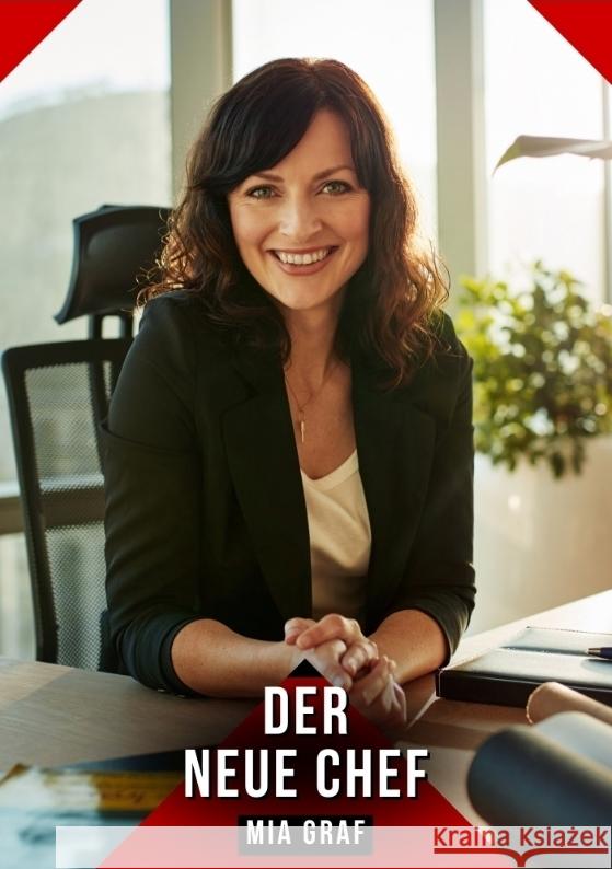Der neue Chef Graf, Mia 9783384592224