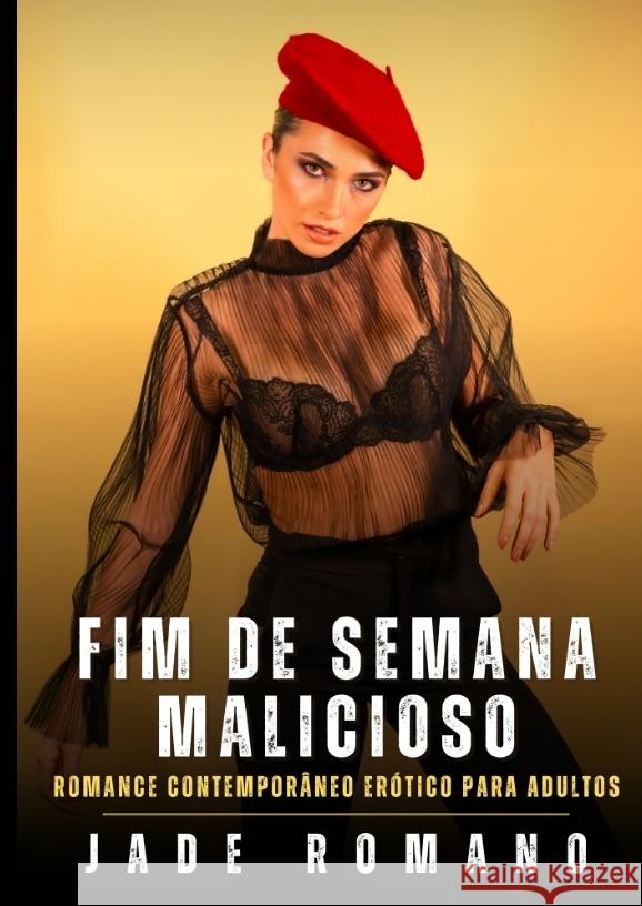 Fim de Semana Malicioso Romano, Jade 9783384592767