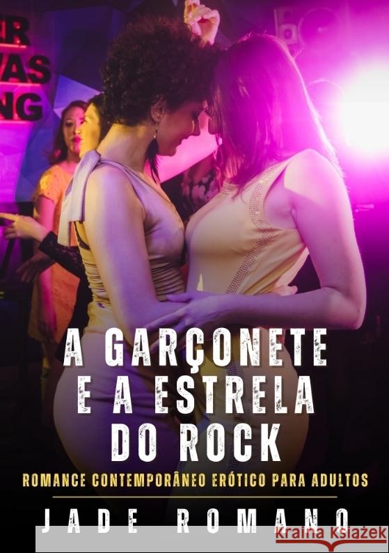 A Garçonete e a Estrela do Rock Romano, Jade 9783384596857