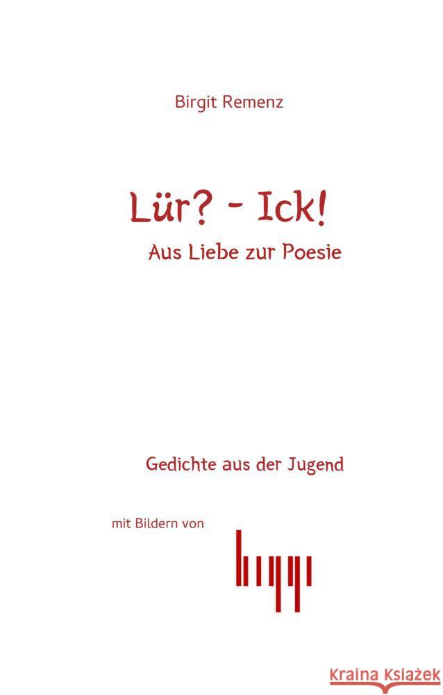 Lür?-Ick! Remenz, Birgit 9783384597120