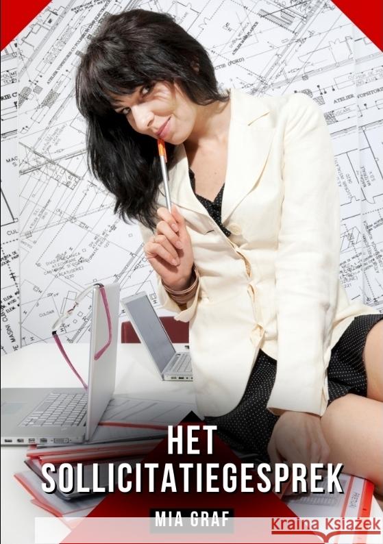 Het sollicitatiegesprek Graf, Mia 9783384598301