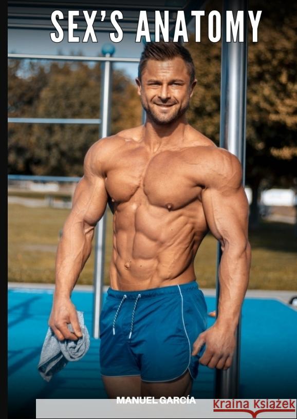 Sex's Anatomy García, Manuel 9783384601674