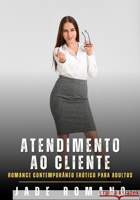 Atendimento ao Cliente Romano, Jade 9783384603739