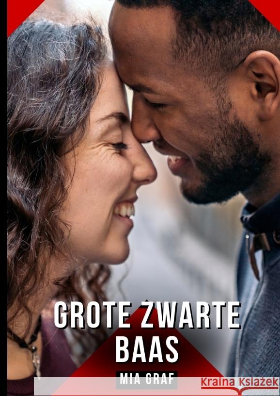 Grote zwarte baas Graf, Mia 9783384607379