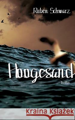 Hoogesand Schwarz, Ruben 9783384607607 tredition