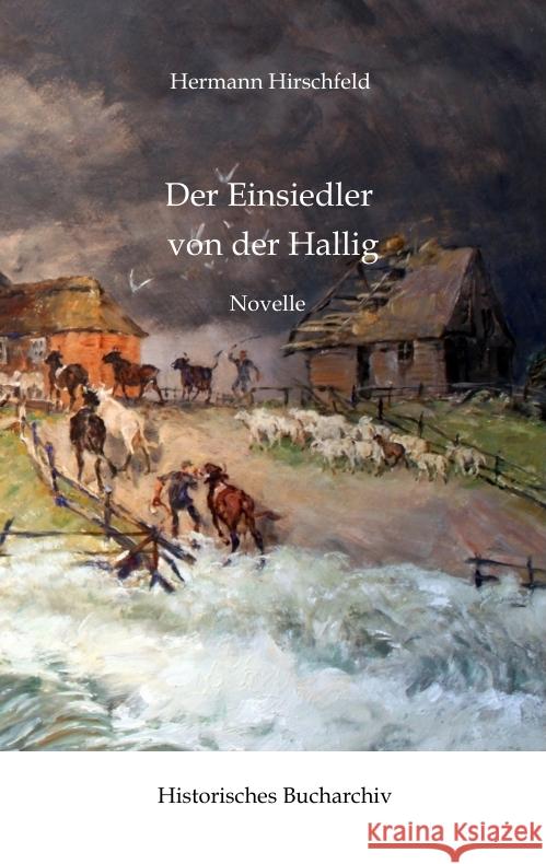 Der Einsiedler von der Hallig Hirschfeld, Hermann 9783384609359