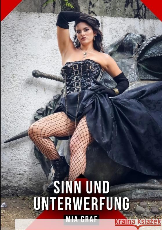 Sinn und Unterwerfung Graf, Mia 9783384610034