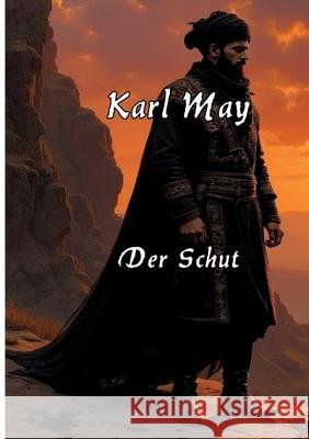 Der Schut May, Karl 9783384613110 tredition