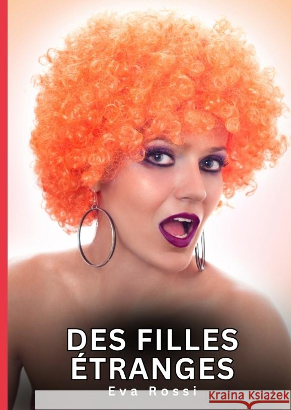 Des filles étranges Rossi, Eva 9783384613424