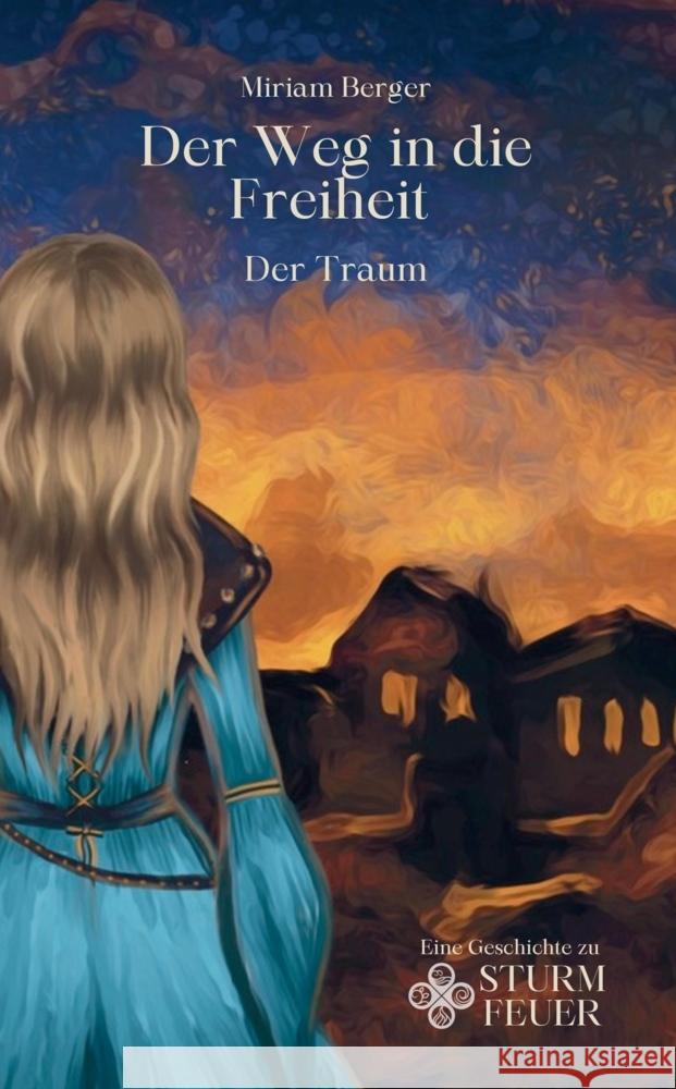 Der Weg in die Freiheit Berger, Miriam 9783384617569