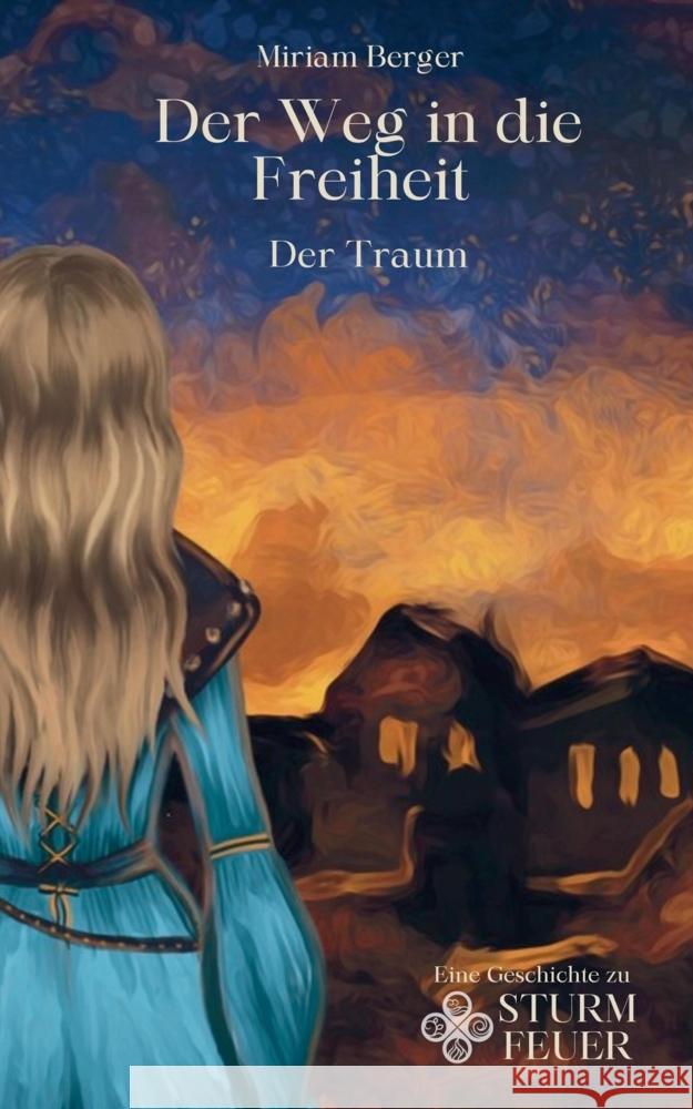 Der Weg in die Freiheit Berger, Miriam 9783384617576