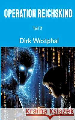 Operation Reichskind Westphal, Dirk 9783384619068