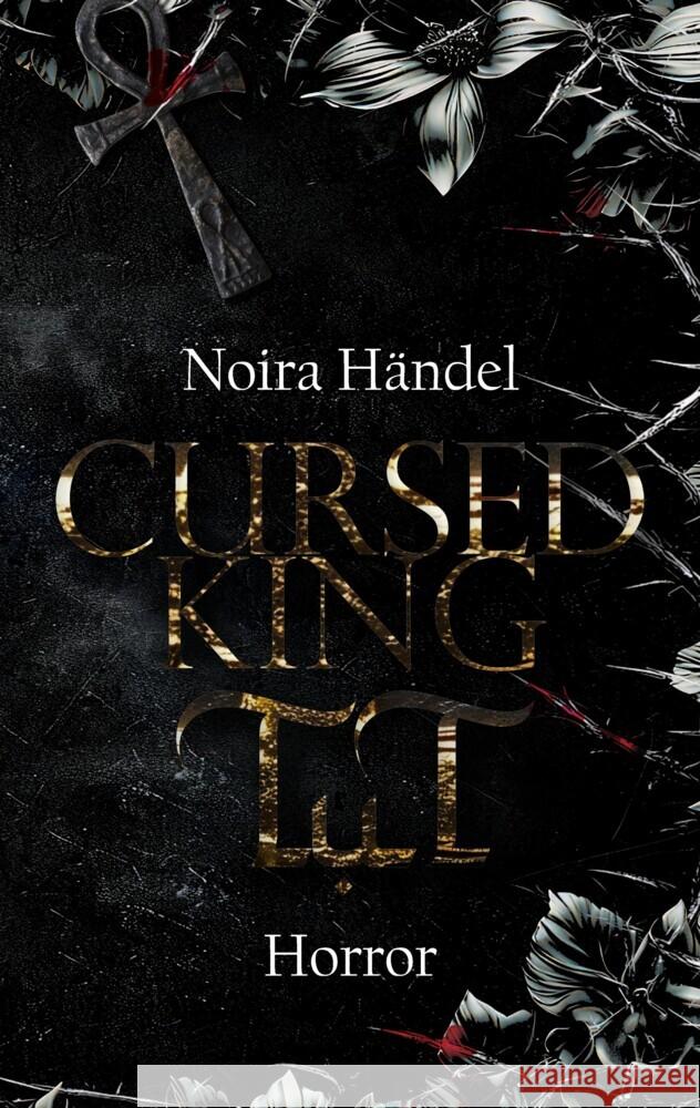 Cursed King TuT Händel, Noira 9783384622020