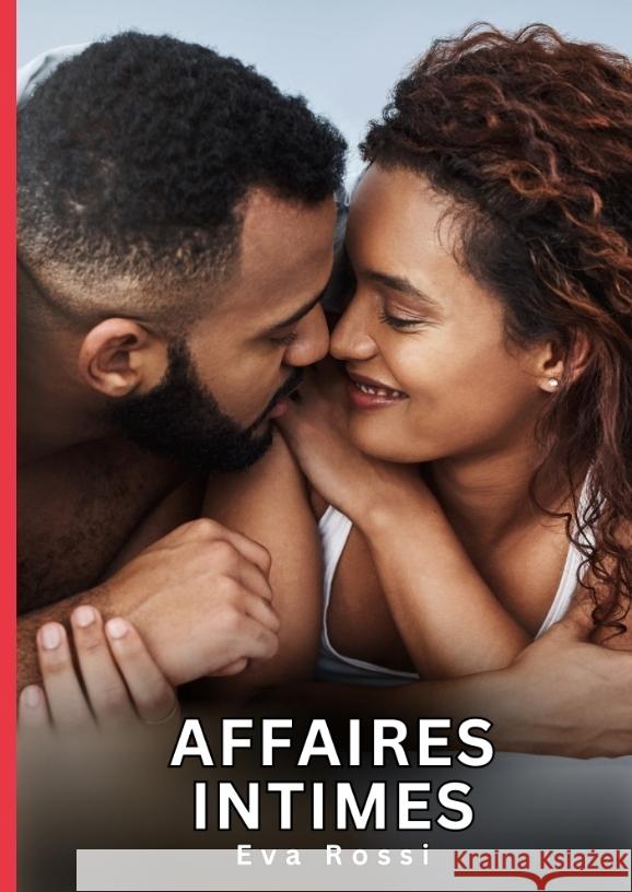 Affaires Intimes Rossi, Eva 9783384624901